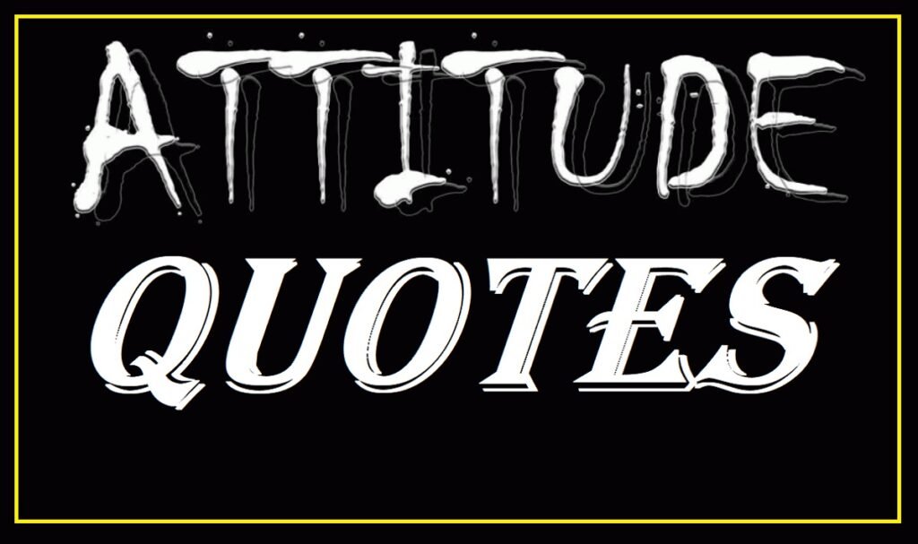 Attitude Quotes in Hindi