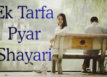 Ek Tarfa Pyar Shayari